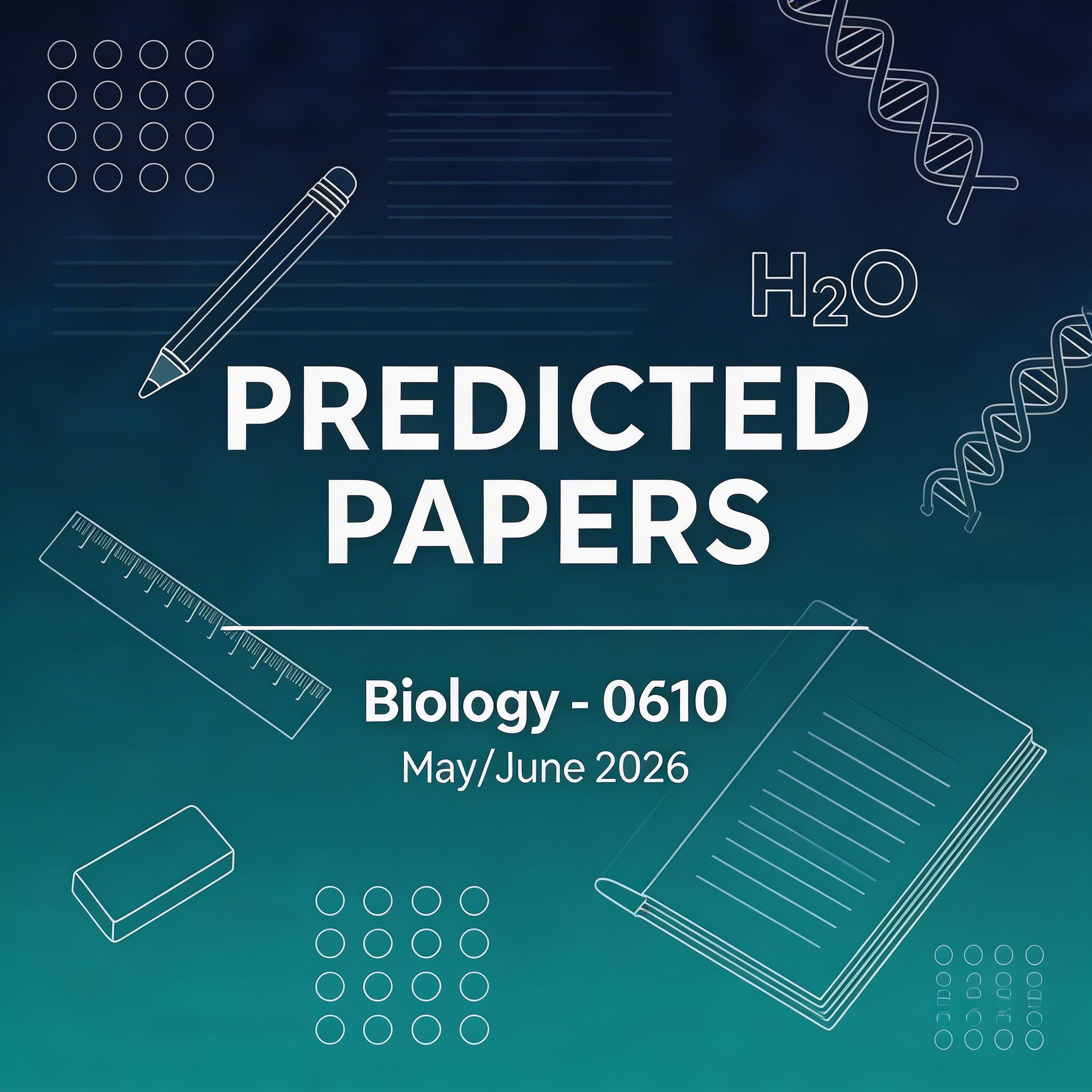 2026夏季考IGCSE生物0610预测题