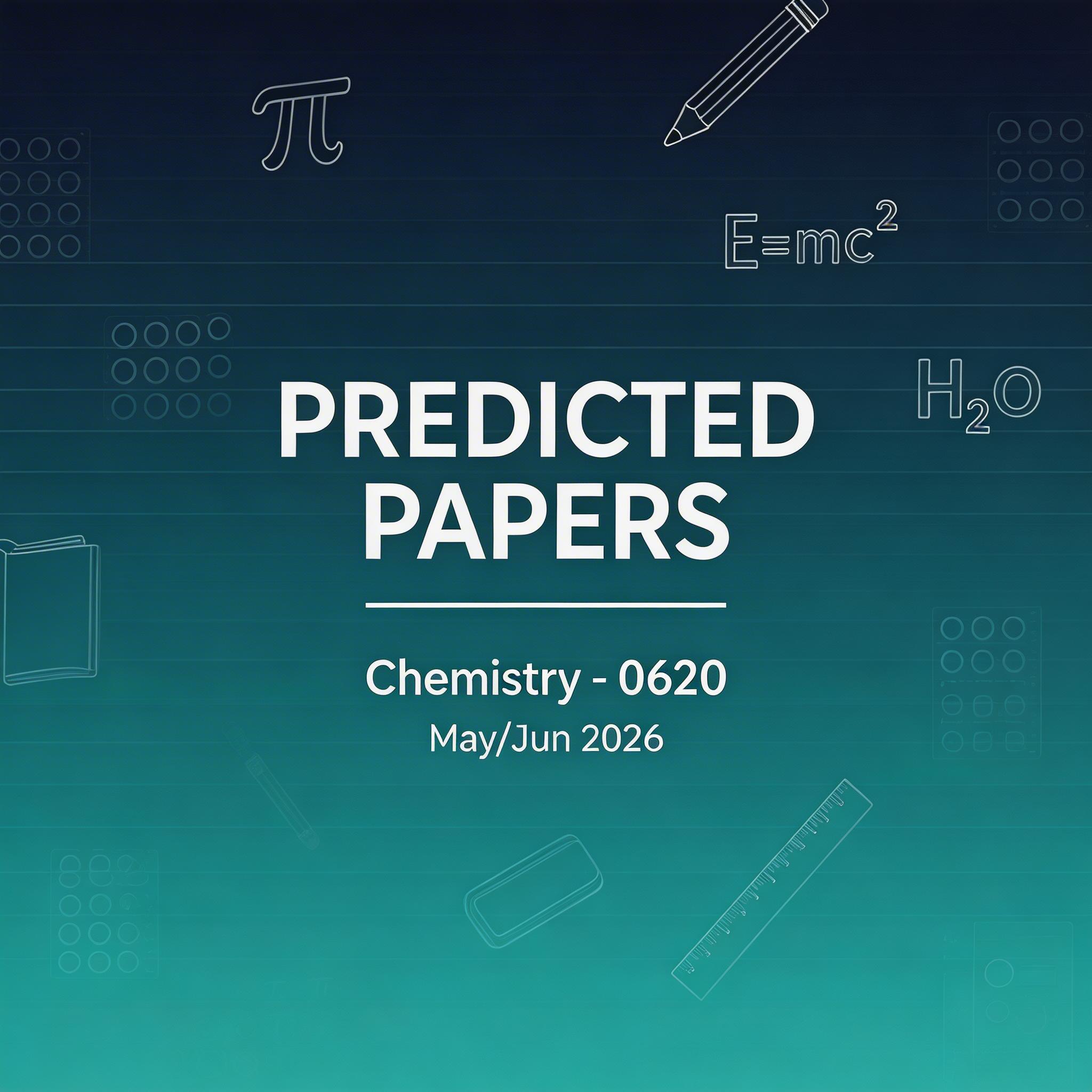 2026夏季考IGCSE化学0620预测题