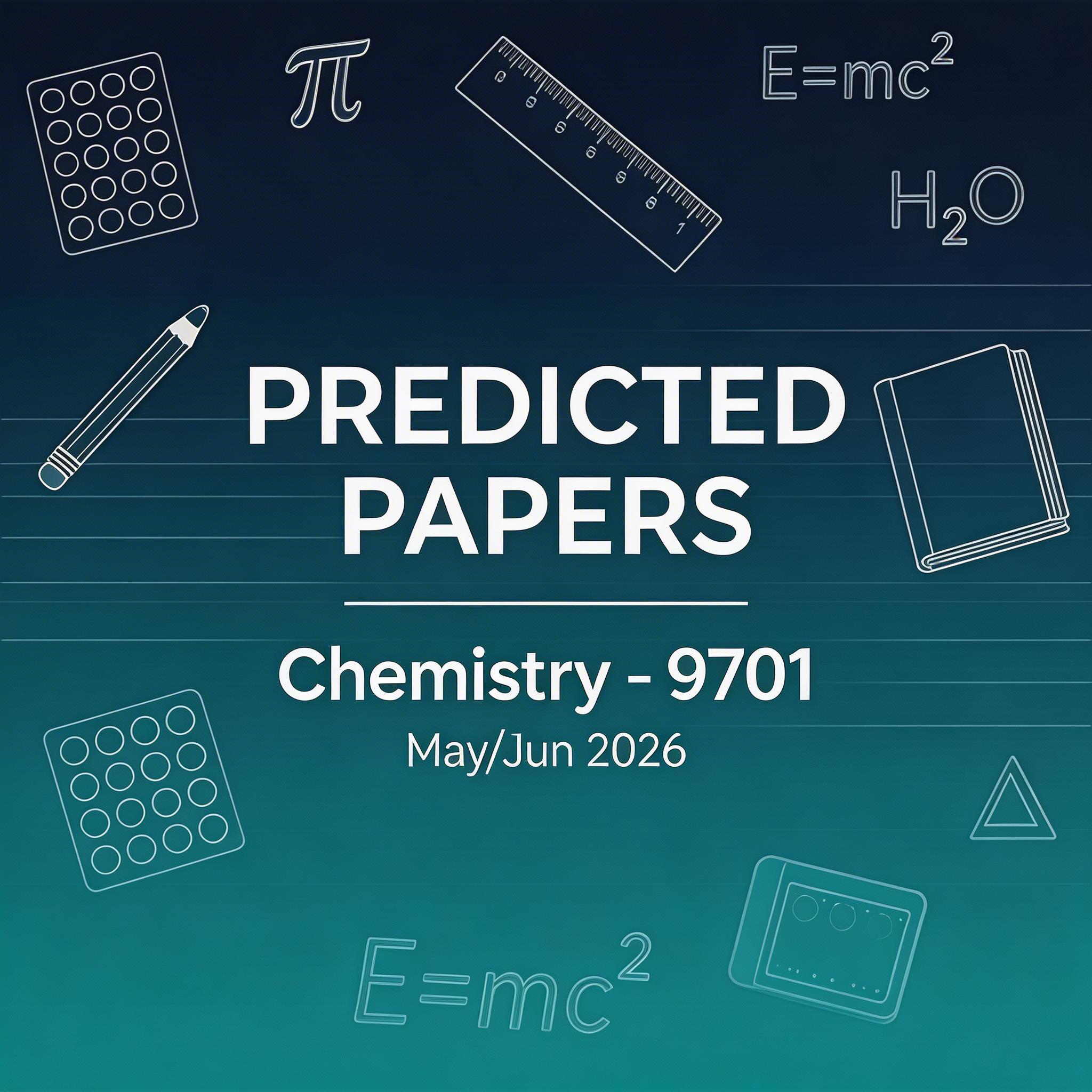 2026夏季考IGCSE化学9701预测题